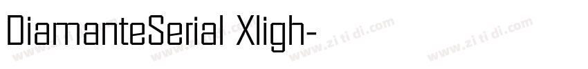 DiamanteSerial Xligh字体转换 DiamanteSerial Xligh字体转换